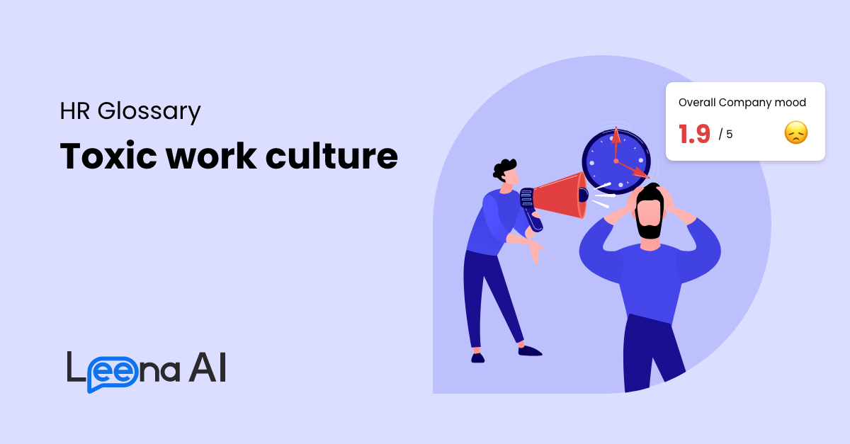 What Is Toxic Work Culture?