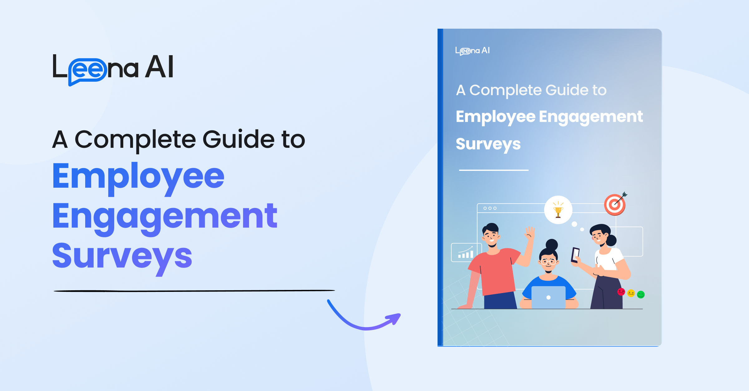 The Ultimate Guide To Employee Engagement Surveys